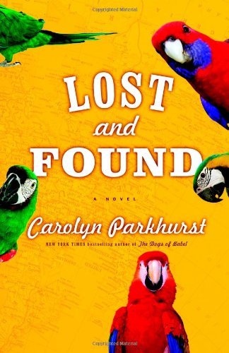Carolyn Parkhurst/Lost & Found